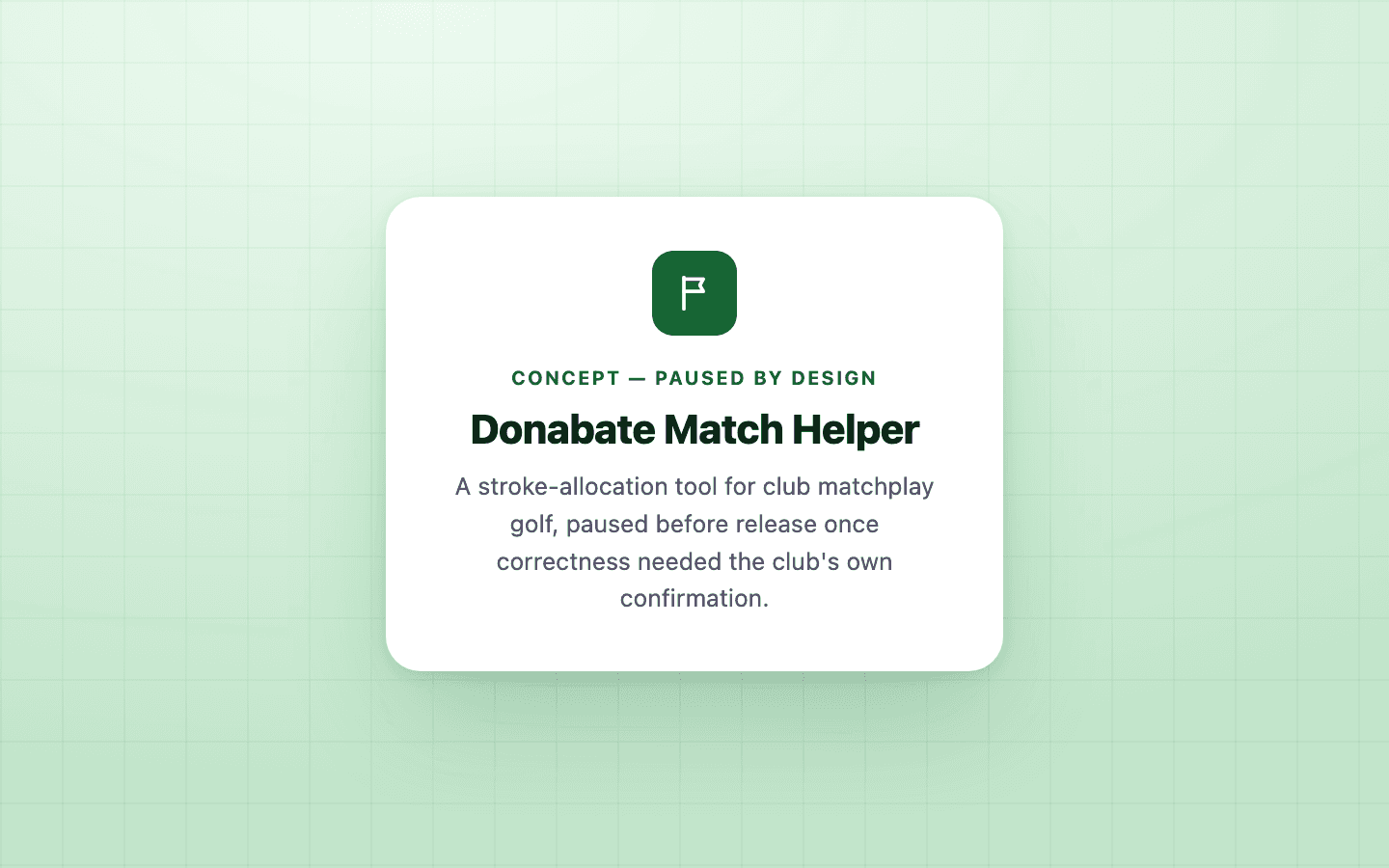Donabate Match Helper — concept, paused by design
